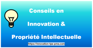 Conseils en Innovation et Propriété Intellectuelle